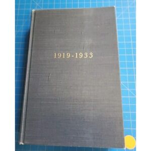 The Crisis of the Old "The Age of Roosevelt" 1919-1933 by Arthur M. Schlesinger